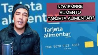 NOVIEMBRE TARJETA ALIMENTAR [upl. by Aniroz867]