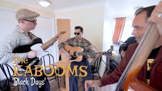 Black Days The Kabooms bopflix sessions BOPFLIX [upl. by Marlene]