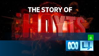 The Story of Hoyts [upl. by Ettellocin66]