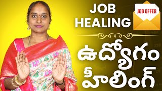 ఉద్యోగం హీలింగ్ l Job Healing MadhurimaRachapalli [upl. by Demetre857]