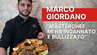 Marco Giordano Msterchef mi ha ingannato e bullizzato [upl. by Marsh732]