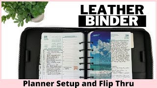 My Planner Setup and Flip Thru  Tyler Leather Zipper Binder [upl. by Ativla751]