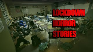 3 Scary TRUE Lockdown Horror Stories Vol 4 [upl. by Shirlie491]