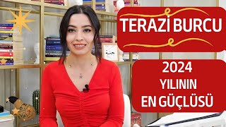 TERAZİ BURCU  2024 YILININ EN GÜÇLÜSÜ [upl. by Etti]