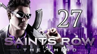 Saints Row 3 the Third Walkthrough  Part 27 HTTPDECKERSDIE Lets play GameplayCommentary [upl. by Jamille]