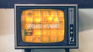 Voodoos and Taboos  Past Times VampT001 [upl. by Eimaral]