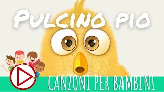 Il Pulcino Pio  Musica per Bambini [upl. by Olvan]