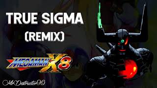 Mega Man X8  True Sigma Remix [upl. by Riplex706]