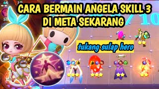 EASY BANGET CARI VALENTINA B3  CARA BERMAIN ANGELA SKILL 3 magicchess angela [upl. by Naehs]