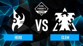 herO vs Clem  ESL SC2 Masters Spring 2024 Finals  Knockout Stage [upl. by Llevad327]