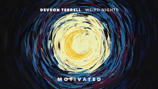 Devvon Terrell  Motivated Official Audio [upl. by Dragone415]