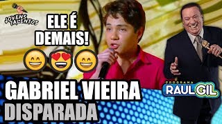 GABRIEL VIEIRA ARASA MAIS UMA VEZ CANTANDO quotDISPARADAquot NOS JOVENS TALENTOS PROGRAMA RAUL GIL [upl. by Sauls]