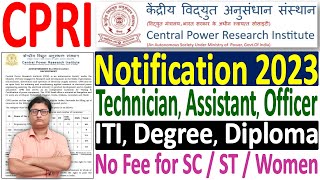 CPRI Recruitment 2023 ¦¦ CPRI Notification 2023 ¦¦ CPRI Technician Recruitment 2023 ¦ CPRI Form 2023 [upl. by Lizned]