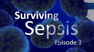 IPRO QINQIO Surviving Sepsis Video Podcast Episode 3 [upl. by Ecitsuj570]