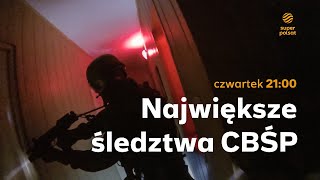 Największe śledztwa CBŚP  zwiastun serialu [upl. by Rehpotsirhc]