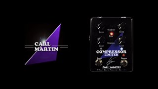 Carl Martin Andy Timmons Signature Compressor Limiter Pedal Demo [upl. by Drusy519]