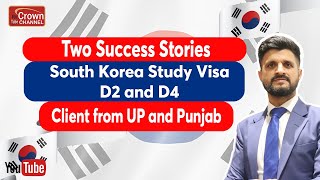 South Korea D2 amp D4 Study Visa  Success Stories  Best South Korea Study Visa Consultant in Punjab [upl. by Vasilek]