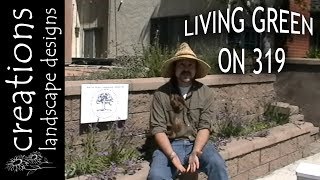 Living Green On 319 With Back To Natives Restoration [upl. by Ekul]