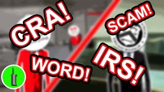 IRS Tax Scammers vs CRA Tax Scammers  The Hoax Hotel [upl. by Disario648]