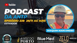 Podcast Antp com Joaquim Marcondes  238 [upl. by Ert]