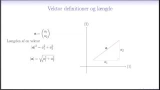 Vektorer L1  Definition og længde af vektor [upl. by Atews]