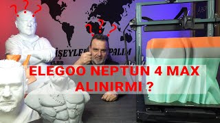 ELEGOO NEPTUNE 4 MAX 3D YAZICI [upl. by Enymsaj272]