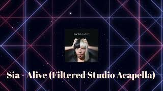 Sia  Alive Studio Filtered Acapella [upl. by Tully]