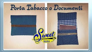 ✈️🛳️ ASTUCCIO Porta Tabacco o Documenti Tutorial passopasso Sweet Susi [upl. by Adnohser]