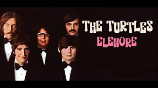 The Turtles  Elenore Orig Clean Instrumental Unused BV HD Stereo Sound 2024 [upl. by Minardi]