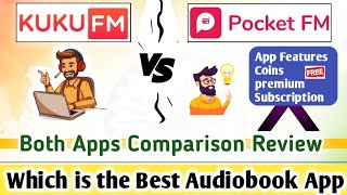 Kuku fm VS Pocket fm  Both Apps Comparison Review  Which Is The Best Audio Book App [upl. by Goerke412]