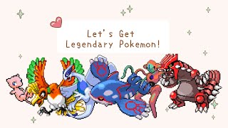 Lets Get Legendary Pokémon [upl. by Sabah]