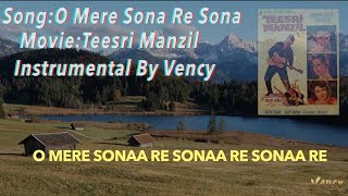 O Mere Sona Re Sona Instrumental With Lyrics [upl. by Amalbena]