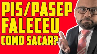 HERDEIROS  COMO SACAR O PIS PASEP DA PESSOA FALECIDA [upl. by Haziza]