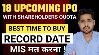 Upcoming IPOs with Shareholders Quota  Increase IPO Allotment chances  Best Upcoming IPO 2024 ipo [upl. by Jeri]