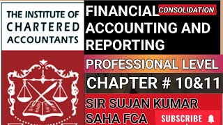 icab professional consolidation Chapter 10 amp11 Discussion good teacher Sir Sujan Kumar Saha FCA [upl. by Erin]