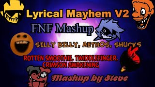 FNF Mashup  Lyrical Mayhem V2  Lyric Song Mega Mix ASSETS IN DESCRIPTION [upl. by Westfall]