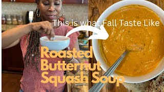 Roasted Butternut Squash Soup  My Vegan Kitchen Life  Cooking  Tasting  Foodie Fun🙃 [upl. by Airpal]