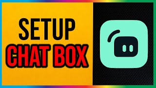 Streamlabs  How to Set Up Chat Box 2024 Fast amp Easy [upl. by Catherina901]