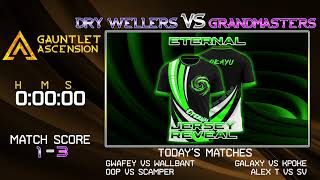 Gauntlet Ascension  Dry Wellers 57 vs Grandmasters 102  Tetris Matches Hosted by Sharky [upl. by Egiap]