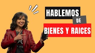 Hablemos de Bienes y Raices [upl. by Arlee]