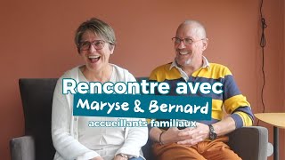 Rencontre avec Maryse et Bernard accueillants familiaux MonSenior [upl. by Diantha639]