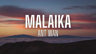 Ant Wan  Malaika lyrics [upl. by Gunnar]