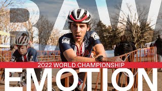 Raw Emotion  2022 Cyclocross World Championships [upl. by Bartlet301]