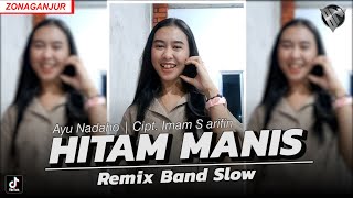 HITAM MANIS  DANGDUT COVER Remix Band Version • BANG NDII [upl. by Pearse984]