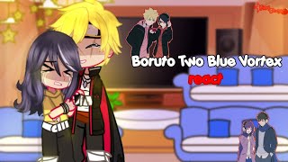 Boruto Two Blue Vortex react  11  MY AU Borusara and Kawasumi 🇧🇷🇺🇲🇪🇸 [upl. by Forsta401]