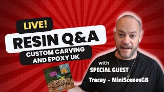 Weekly RESIN QampA  Tracey from MiniScenesGB as Special Guest [upl. by Ashlee]