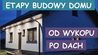 🏡 Kolejne etapy budowy domu  Budowa domu od podstaw [upl. by Valaria266]