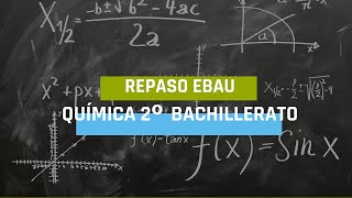 REPASO EBAU BLOQUE 3  CINÉTICA QUÍMICA [upl. by Htebaile]