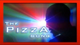 The Pizza Song [upl. by Solegna]