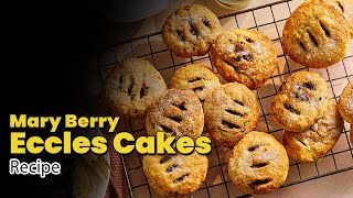 Mary Berry Eccles Cakes Recipe [upl. by Tdnerb714]